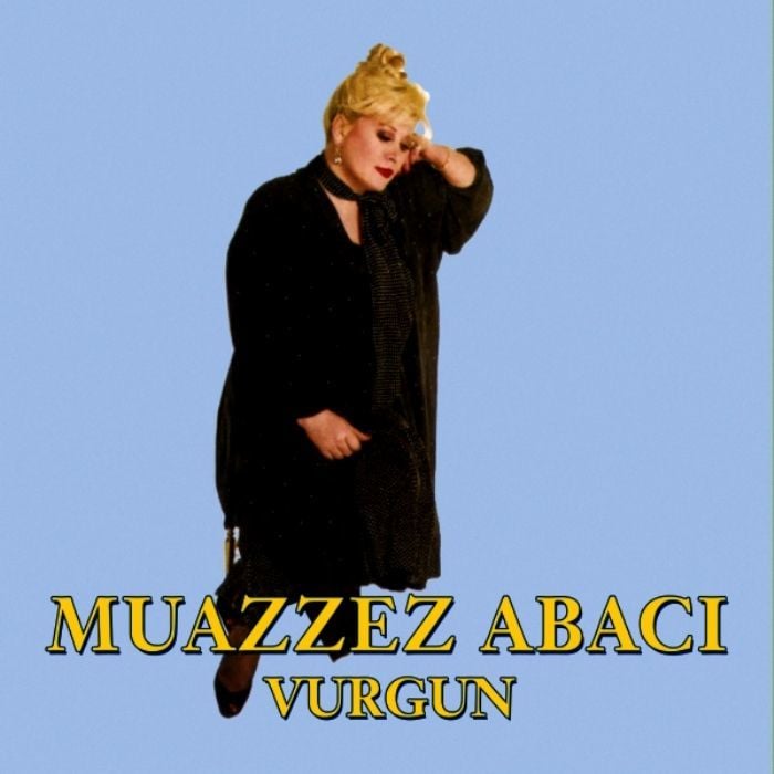 MUAZZEZ ABACI - VURGUN (LP)