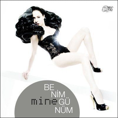 MİNE - BENİM GÜNÜM
