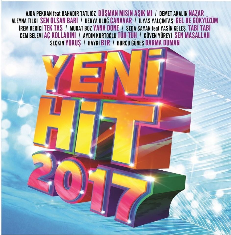 YENİ HİT 2017 - ÇEŞİTLİ SANATÇILAR