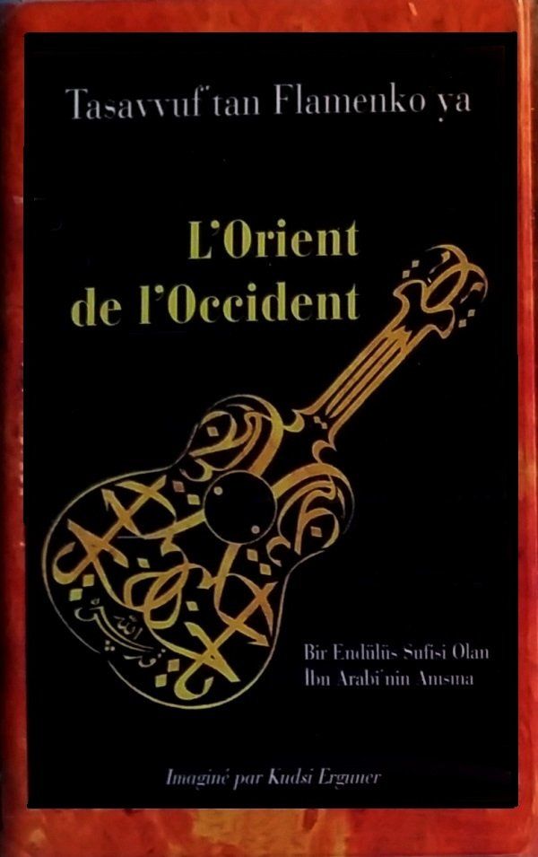 LORİENT DE IOCCIDENT - TASAVVUFTAN FLEMENKOYA (MC)