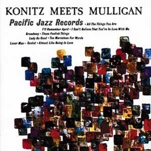 LEE KONITZ & THE GERRY MUL - KONITZ MEETS MULLIGAN