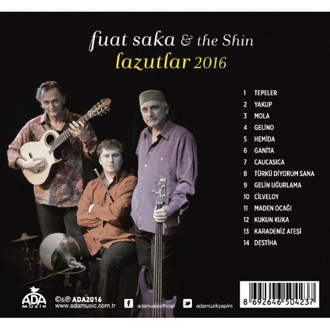 FUAT SAKA & THE SHIN - LAZUTLAR 2016