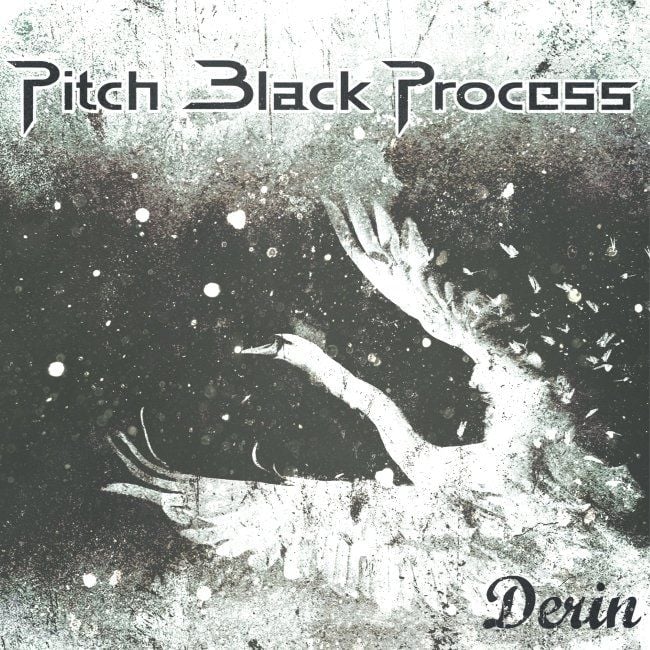 PITCH BLACK PROCESS - DERİN