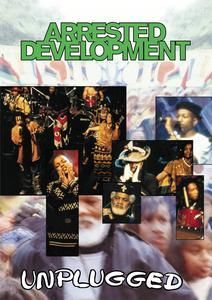 ARRESTED DEVELOPMENT - UNPLUGGED