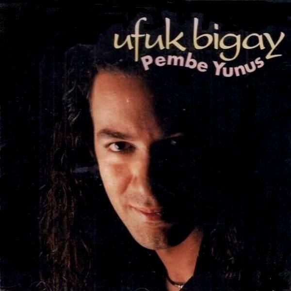 UFUK BİGAY - PEMBE YUNUS