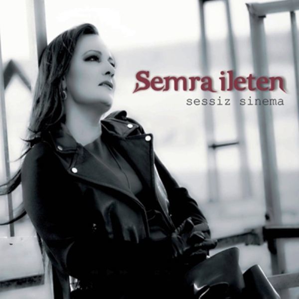 SEMRA İLETEN - SESSİZ SİNEMA