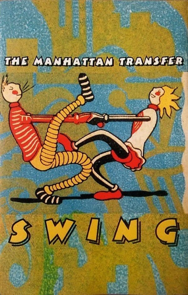 MANHATTAN TRANSFER - SWING (MC)
