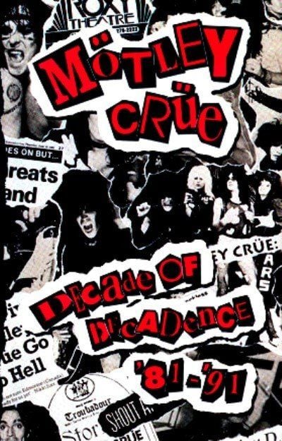 MÖTLEY CRÜE - DECADE OF DECADENCE '81-91' (MC) (1991)