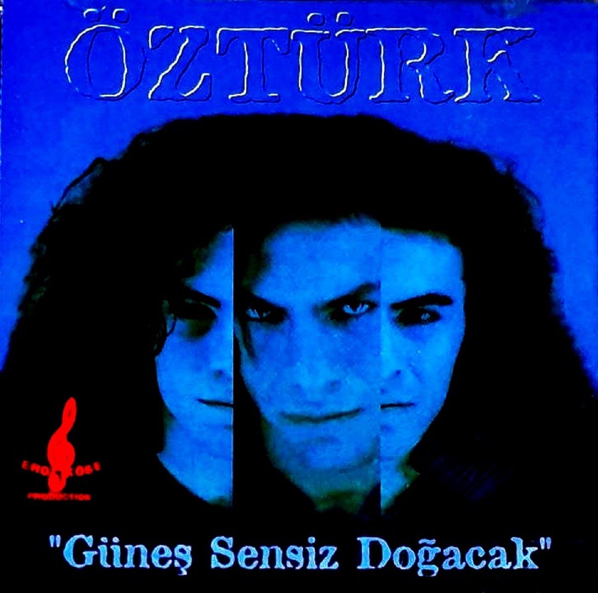 ÖZTÜRK - GÜNEŞ SENSİZ DOĞACAK (CD) (1998)