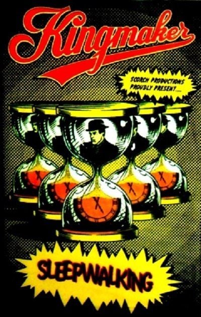 KINGMAKER - SLEEPWALKING (MC)