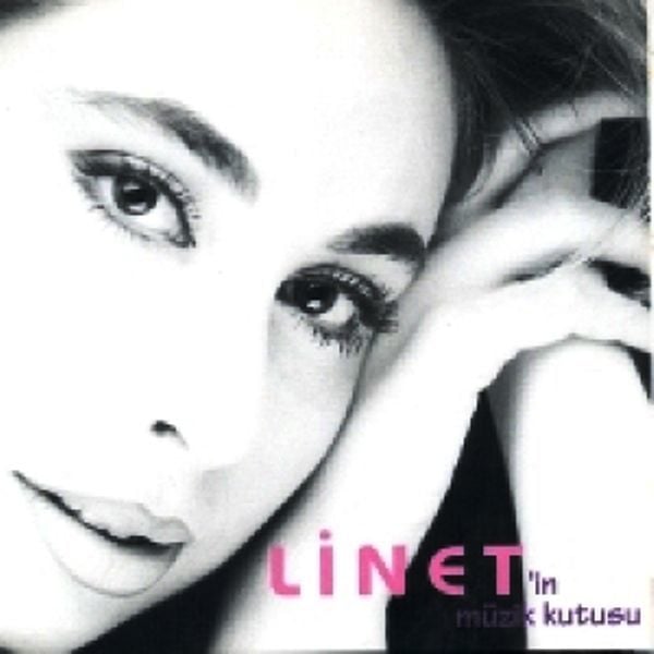 LİNET - LİNET'İN MÜZİK KUTUSU