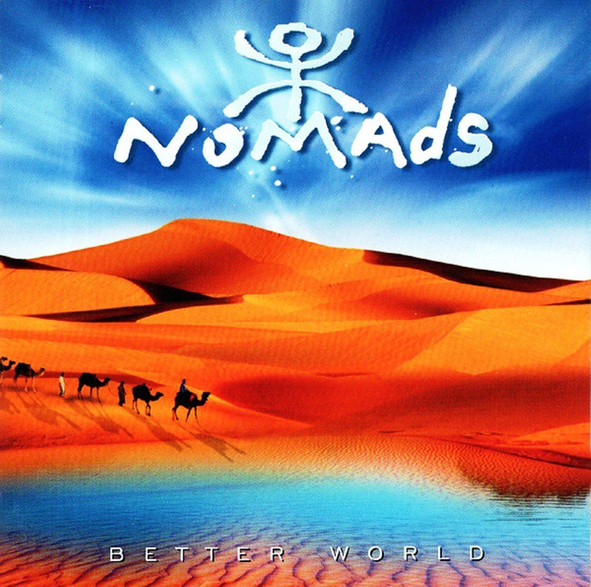 NOMADS - BETTER WORLD (CD)