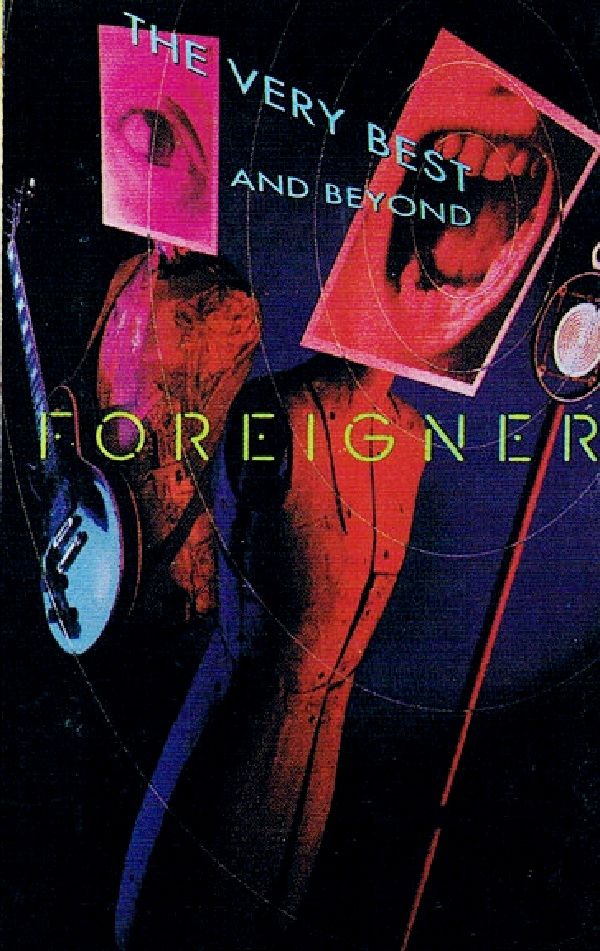 FOREIGNER - THE VERY BEST AND BEYOND (MC) (1992)