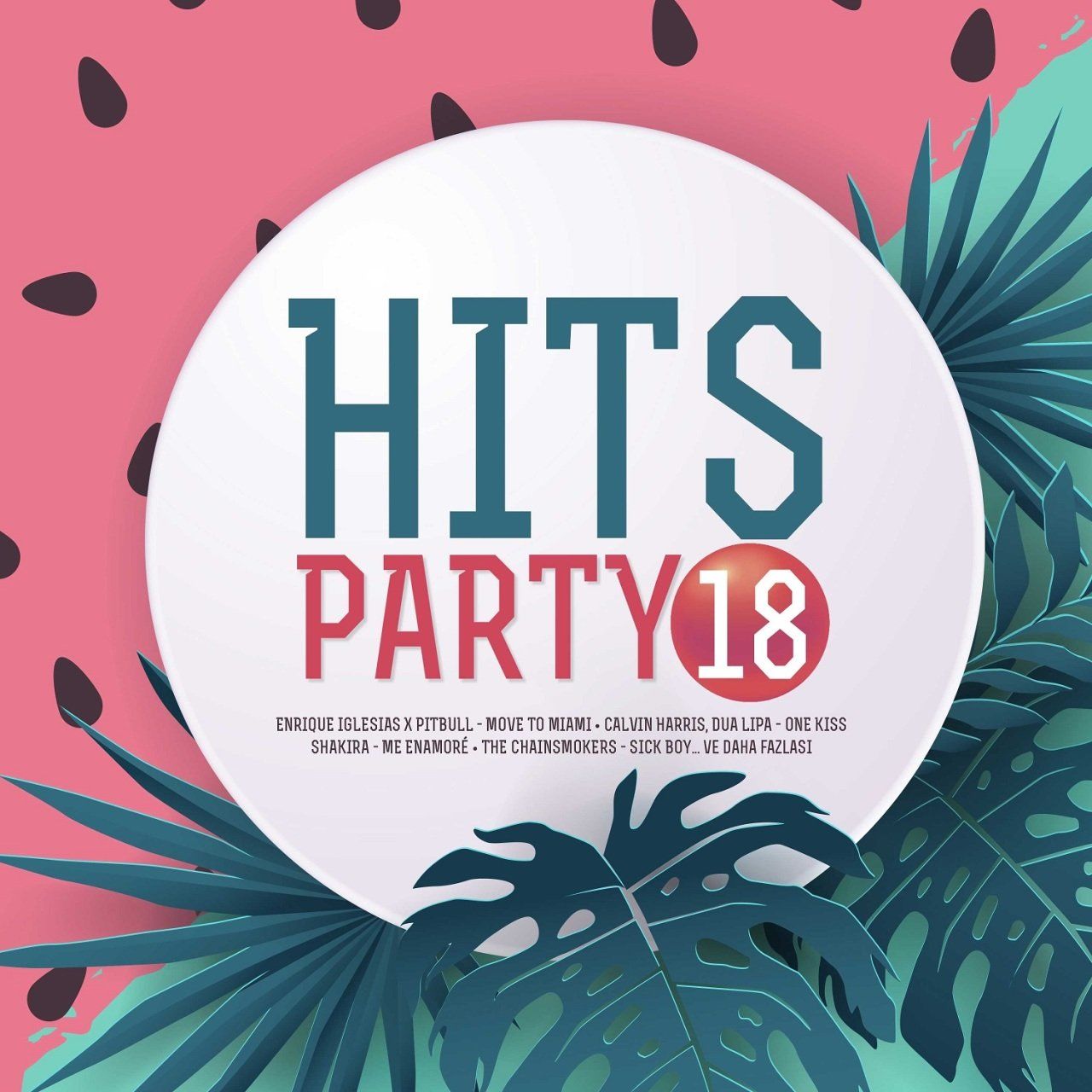 PARTY HITS 2018 - VARIOUS