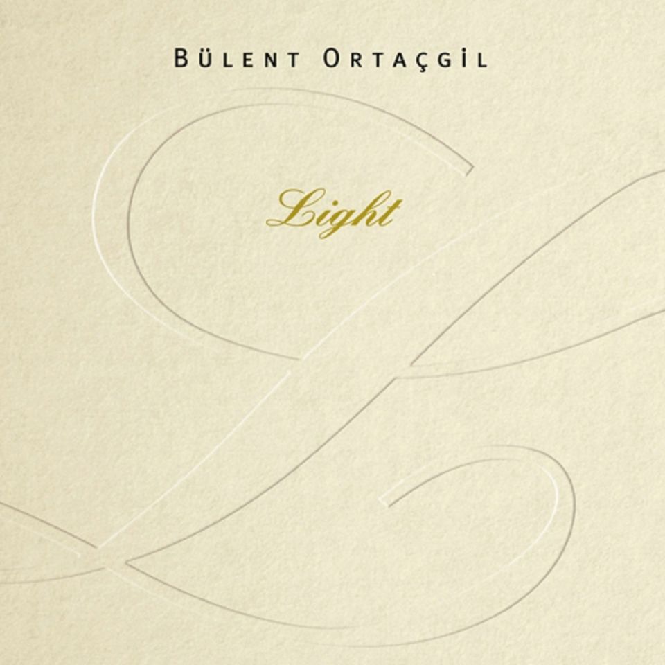 BÜLENT ORTAÇGİL - LİGHT (LP)