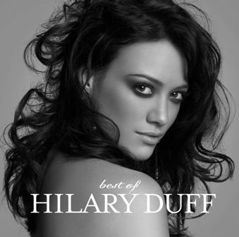 HILARY DUFF - BEST OF