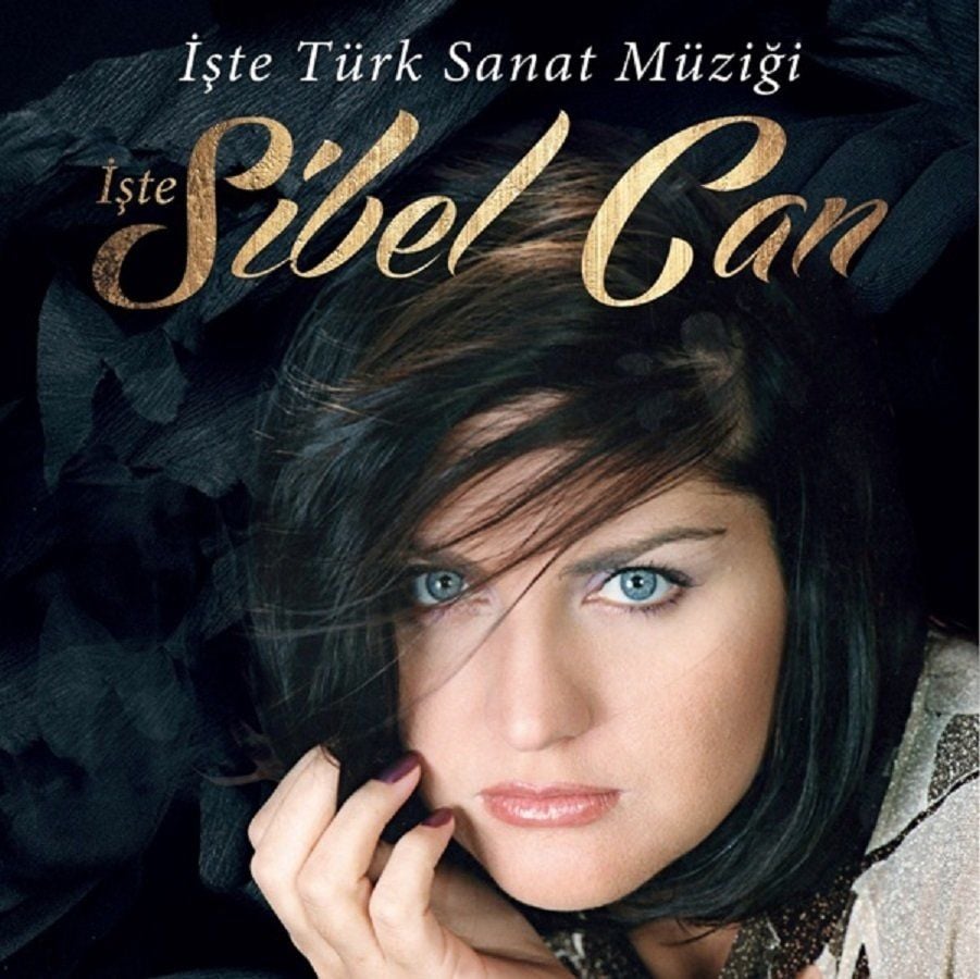 SİBEL CAN - İŞTE TÜRK SANAT MÜZİĞİ, İŞTE SİBEL CAN (LP)