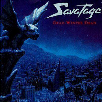 SAVATAGE - DEAD WINTER DEAD