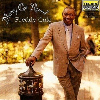 FREDDY COLE - MERRY GO ROUND