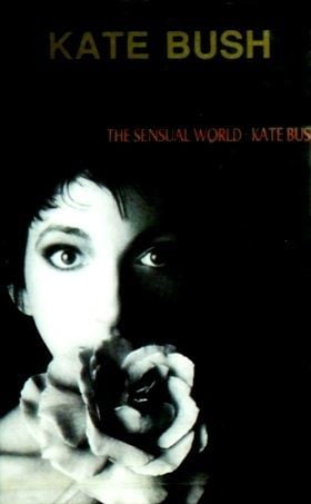 KATE BUSH - THE SENSUAL WORLD