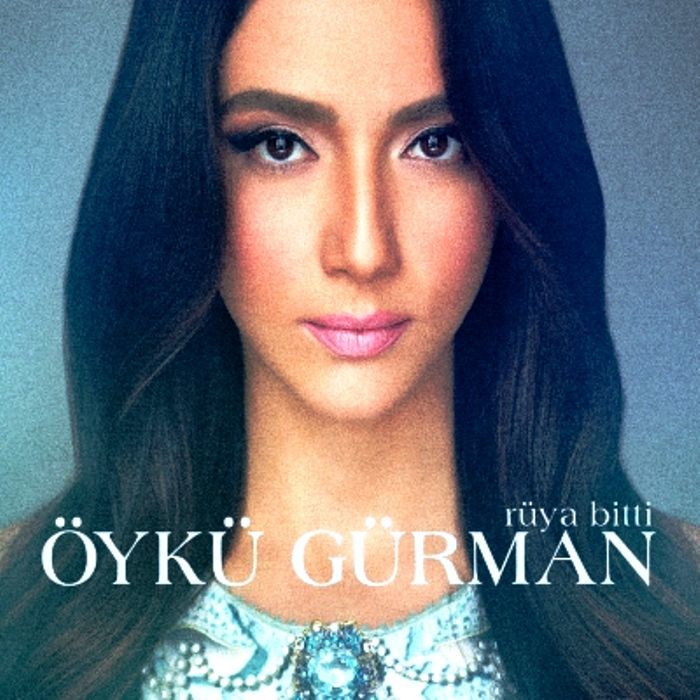 ÖYKÜ GÜRMAN - RÜYA BiTTi