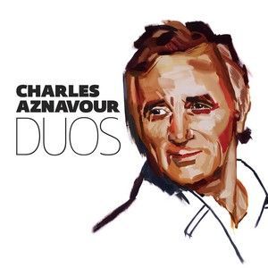 CHARLES AZNAVOUR - DUOS