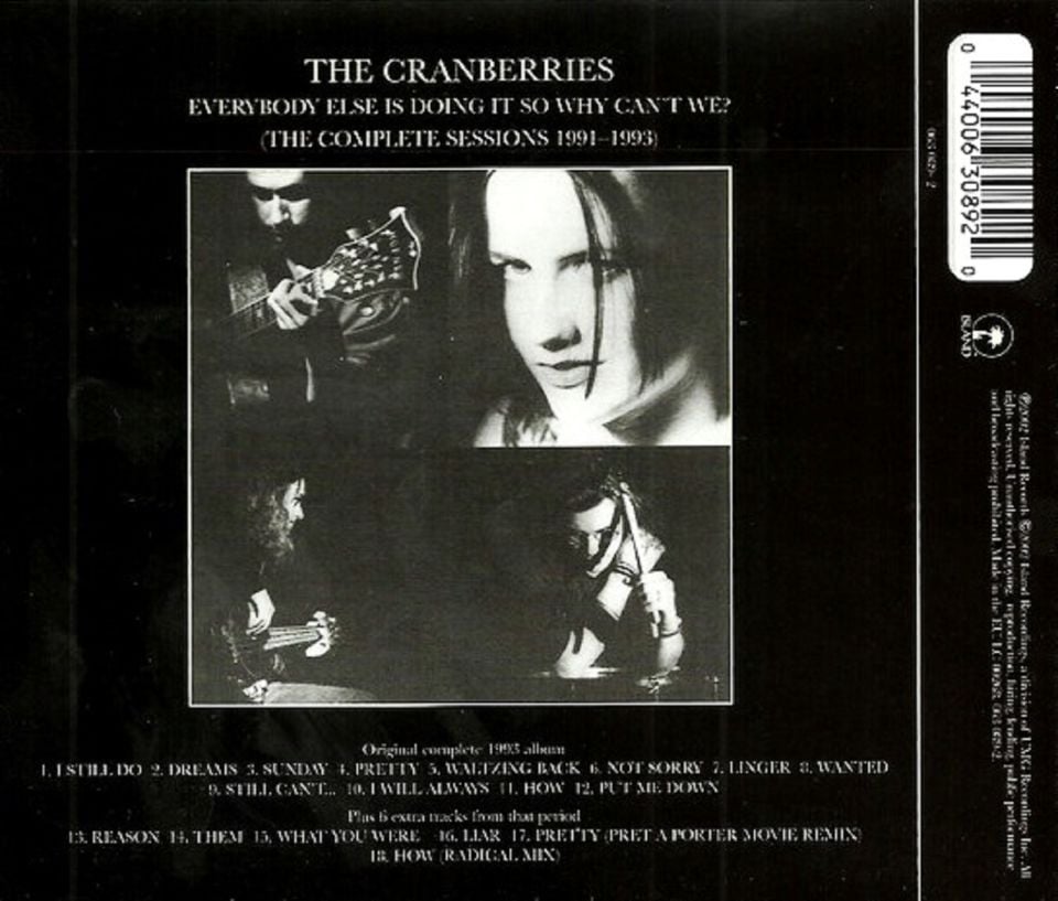 THE CRANBERRIES - EVERYBODY ELSE DOING IT SO WHY CAN'T WE (THE COMPLETE SESSIONS 1991-1993) (CD) (2002)