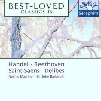 VARIOUS - BEST LOVED CLASSICS 13 HANDEL BEETHOVEN SAINTSAENS DELIBES