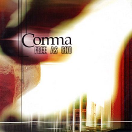 COMMA - FREE AS GOD