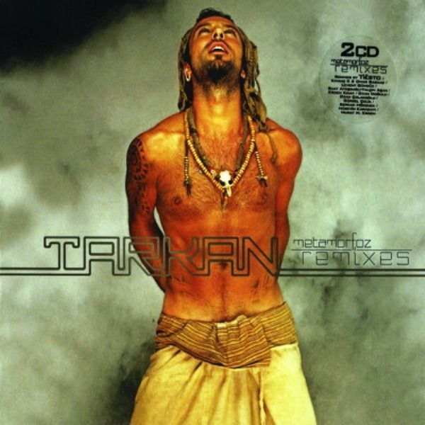 TARKAN - METAMORFOZ REMIXES