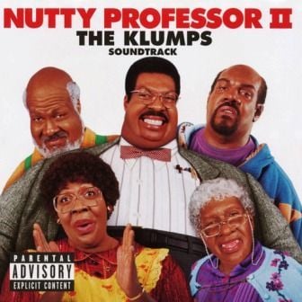 SOUNDTRACK - NUTTY PROFESSOR II THE KLUMPS