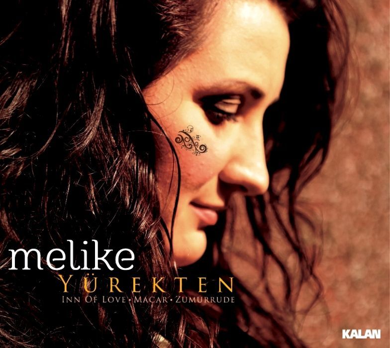 MELİKE TARHAN - YÜREKTEN