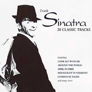 FRANK SINATRA - 20 CLASSIC TRACKS