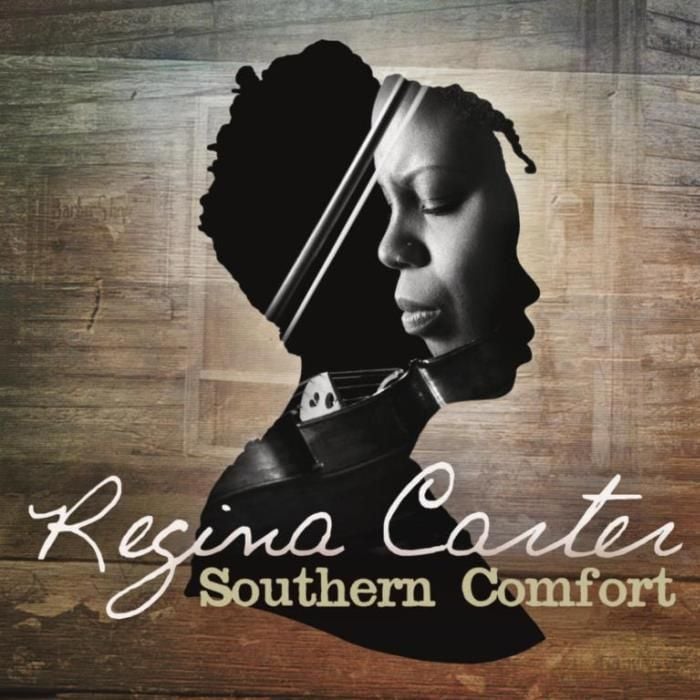 REGINA CARTER - SOUTHERN COMFORT