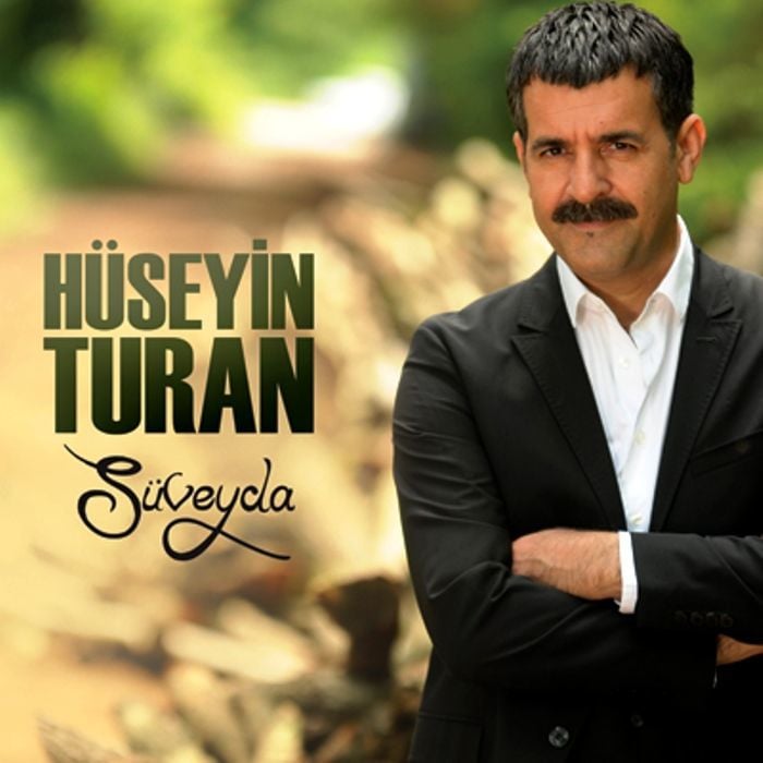 HÜSEYiN TURAN - SÜVEYDA