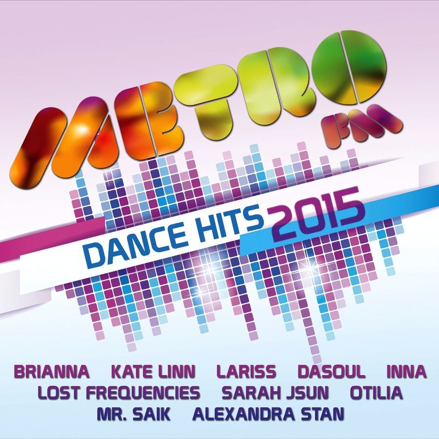 METRO FM - DANCE HITS 2015