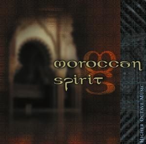 MOROCCAN SPIRIT - MOROCCAN SPIRIT