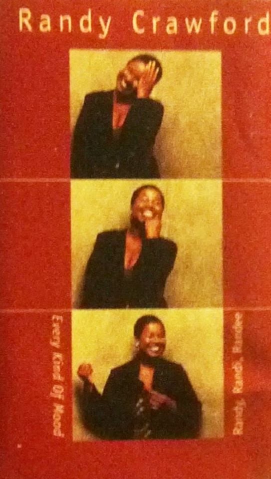 RANDY CRAWFORD - EVERY KIND OF MOOD RANDY, RANDI, RANDEE (MC)