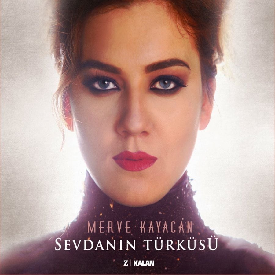 MERVE KAYACAN - SEVDANIN TÜRKÜSÜ
