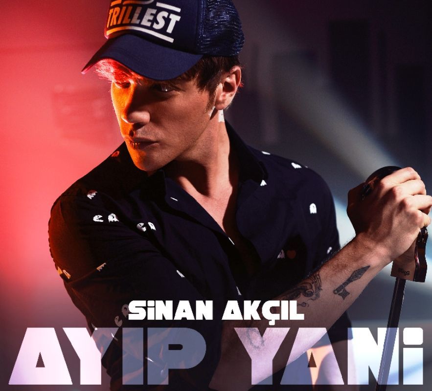 SİNAN AKÇIL - AYIP YANİ