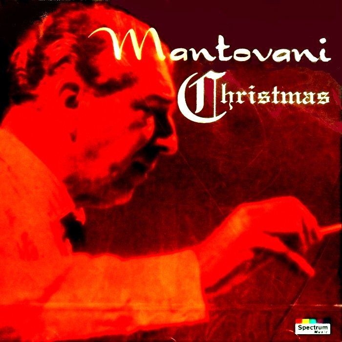 CHRISTMAS - MANTOVANI CHRISTMAS