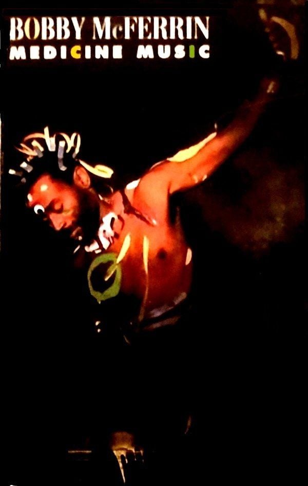 BOBBY MCFERRIN - MEDICINE MUSIC (MC)