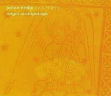 JOHAN HEDIN - ANGEL ARCHIPELAGO