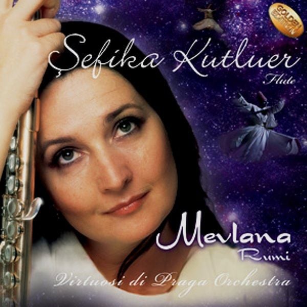 ŞEFİKA KUTLUER - MEVLANA RUMI