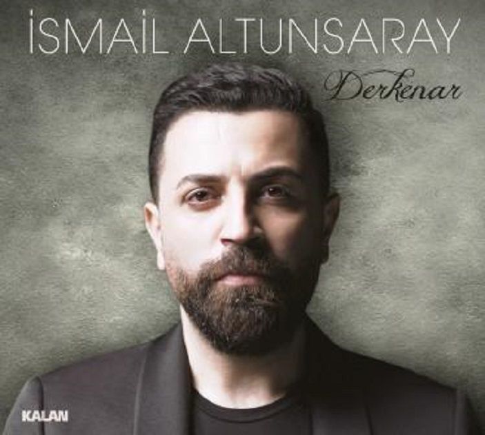 İSMAİL ALTUNSARAY - DERKENAR