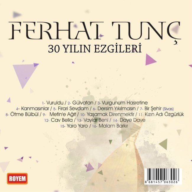 FERHAT TUNÇ - 30 YILIN EZGİLERİ