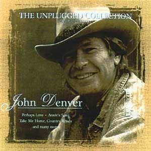 JOHN DENVER - THE UNPLUGGED COLLECTION