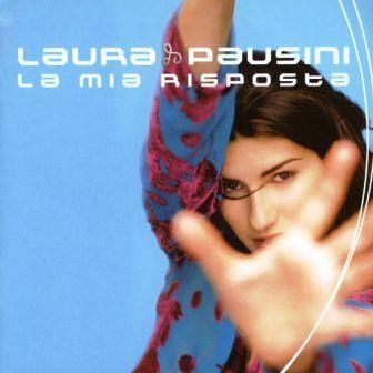 LAURA PAUSINI - LA MIA RISPOSTA