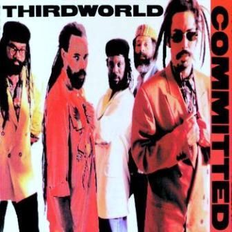 THIRD WORLD - COMMITTED