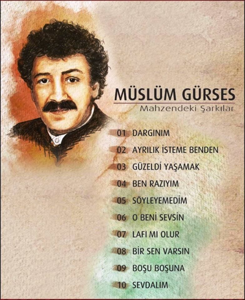 MÜSLÜM GÜRSES - MAHZENDEKİ ŞARKILAR